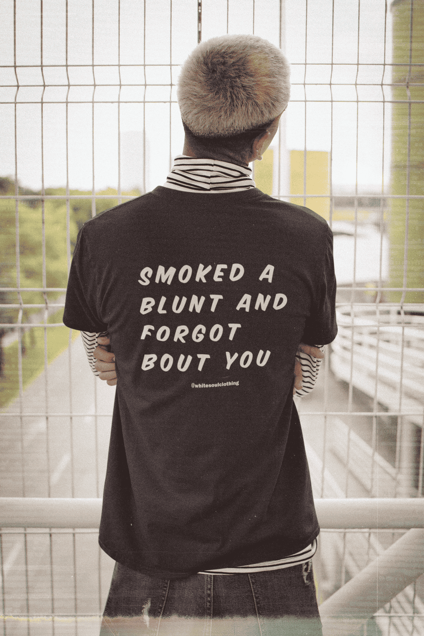 Smoked a blunt and forgot bout you Tee