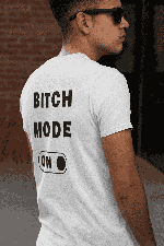 Bitch mode Tee