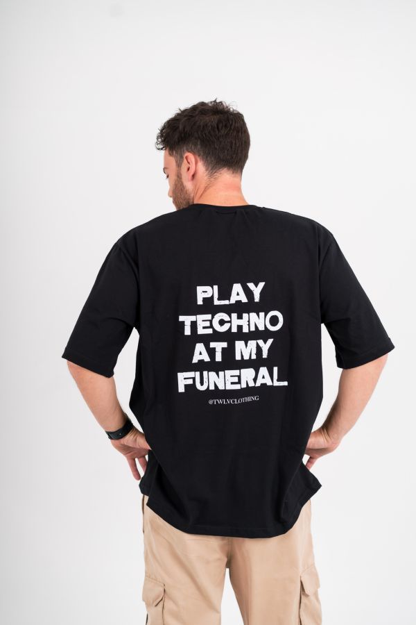 Φωτογραφία από Play Techno at my funeral tee